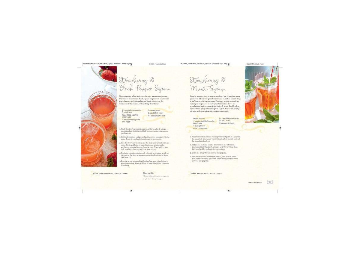 Mocktails, Cordials, Syrups, Infusions and More: Over 80 Delicious Recipes for Alcohol-Free Drinks by Ryland Peters &