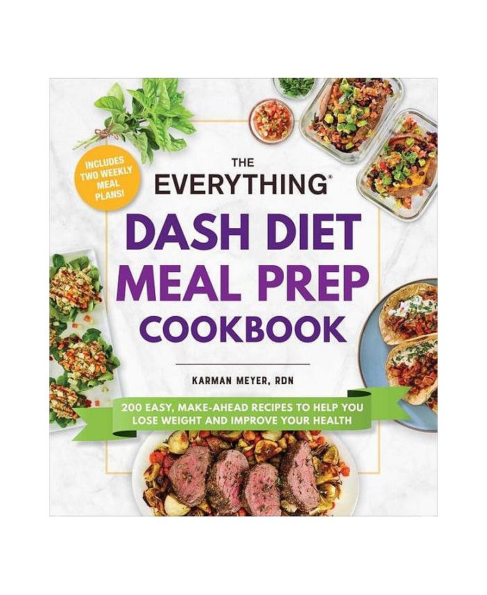 Barnes & Noble The Everything Dash Diet Meal Prep Cookbook 200 Easy