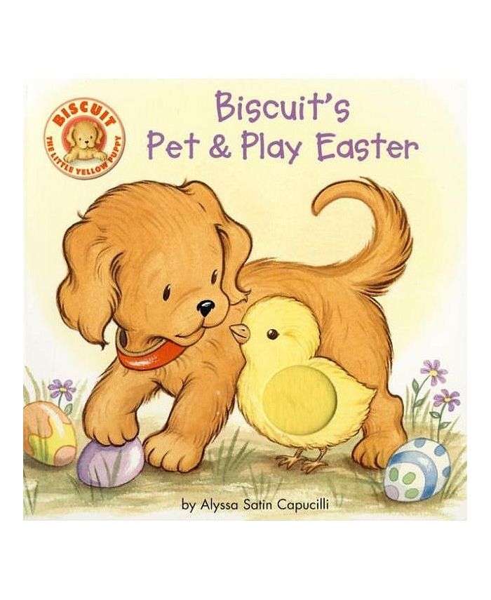 Barnes & Noble Biscuit's Pet & Play Easter A Touch & Feel Book by