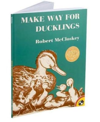 Make Way for Ducklings by Robert McCloskey