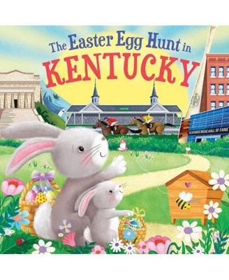 The Easter Egg Hunt in Kentucky by Laura Baker