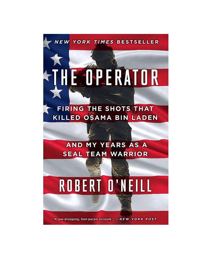 Barnes & Noble The Operator- Firing the Shots that Killed Osama bin ...