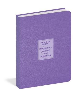 What to Expect Pregnancy Journal and Organizer- The All-in-One Pregnancy Diary by Heidi Murkoff