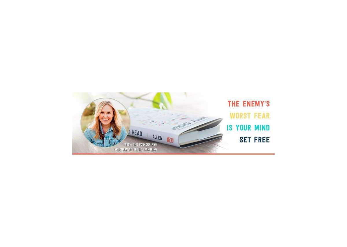 Get Out of Your Head- Stopping the Spiral of Toxic Thoughts by Jennie Allen