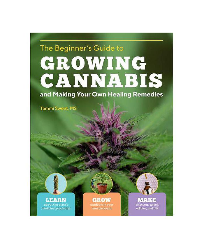 Barnes & Noble Beginner's Guide to Growing Cannabis and Making Your Own
