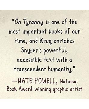 On Tyranny Graphic Edition- Twenty Lessons from the Twentieth Century by Timothy Snyder