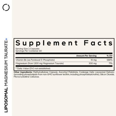 Liposomal Magnesium Taurate+ Supplement - Magnesium from Magnesium Taurate, Vitamin B6 as Pyridoxal 5-Phosphate, Gluten-Free, 120 Capsules