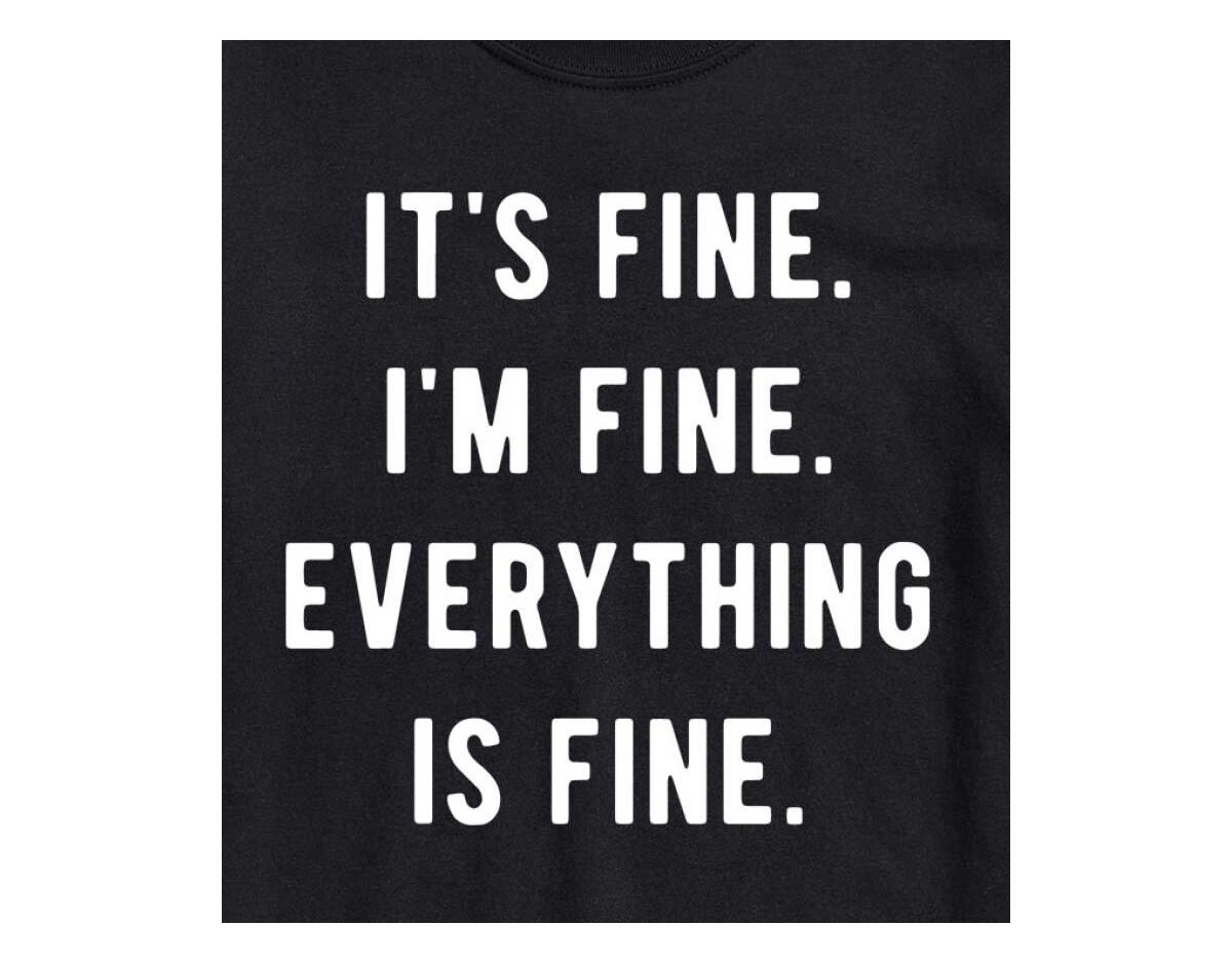 Good Vibes Llc Hybrid Apparel Trendy Juniors Its Fine Graphic Tee In Black