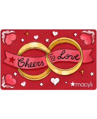 Cheers to Love E-Gift Card - Macy's