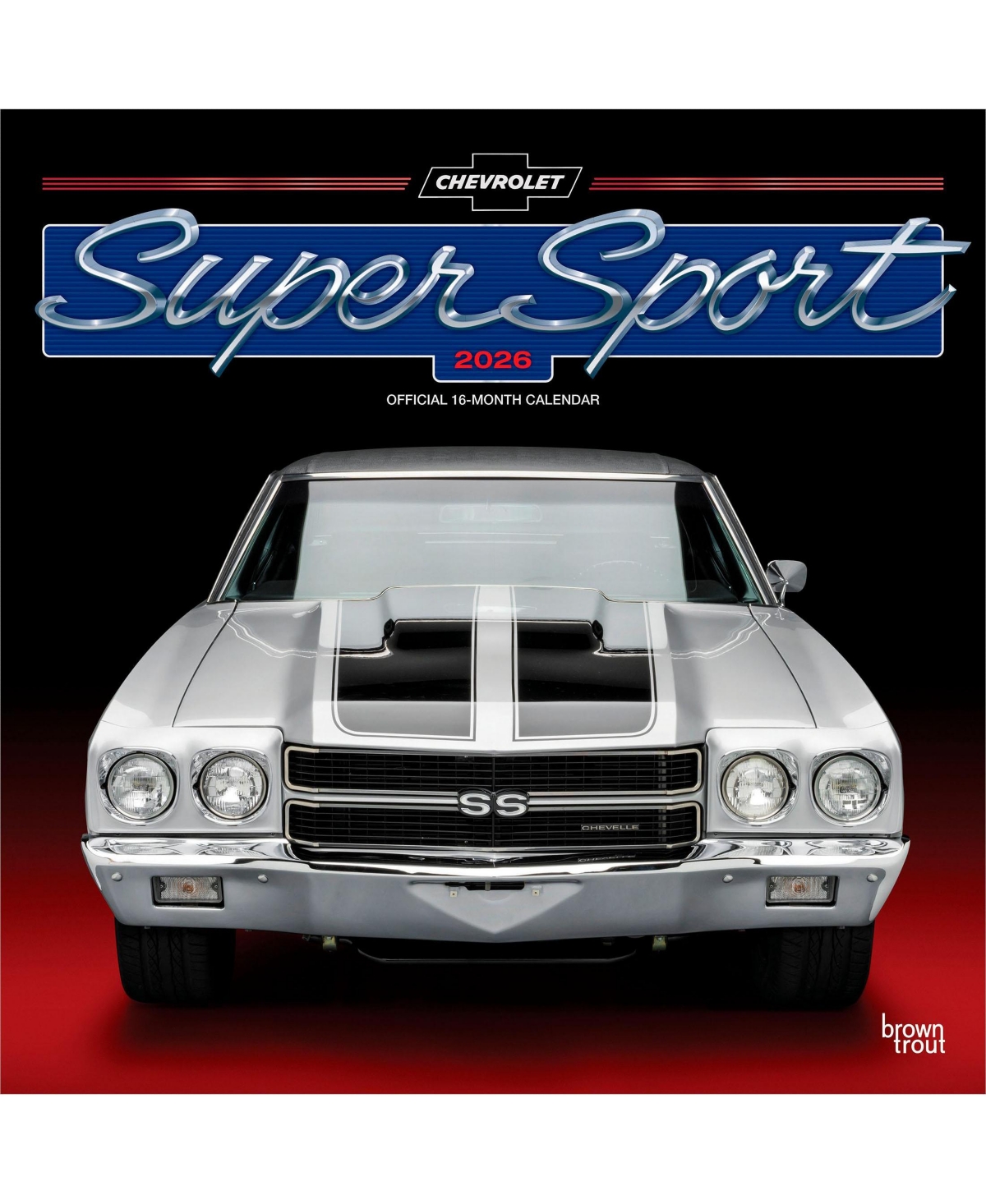 BrownTrout Chevy Super Sport Official | 2026 12 x 24 Inch (Hanging) Monthly Square Wall Calendar