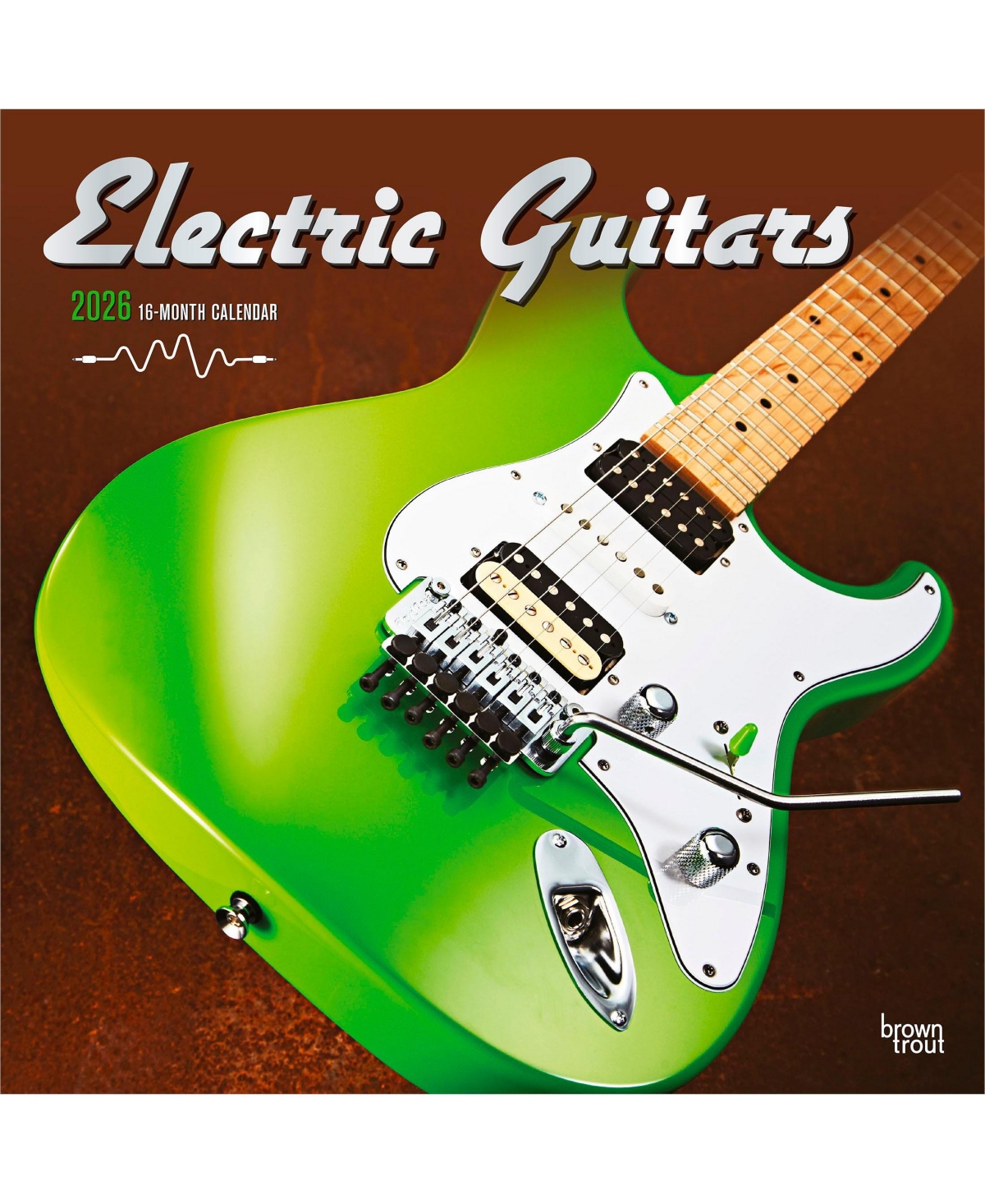 BrownTrout Electric Guitars | 2026 12 x 24 Inch (Hanging) Monthly Square Wall Calendar | Foil Stamped Cover | Plastic-Free