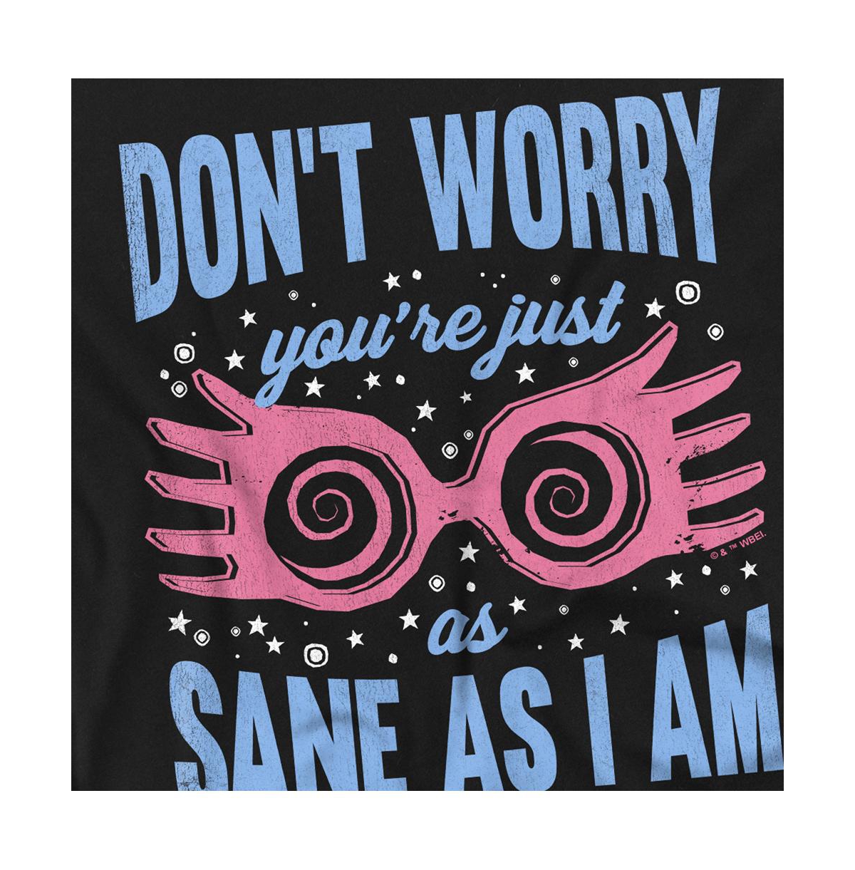 Harry Potter Men's Don't Worry You're Just As Sane I Am T Shirt