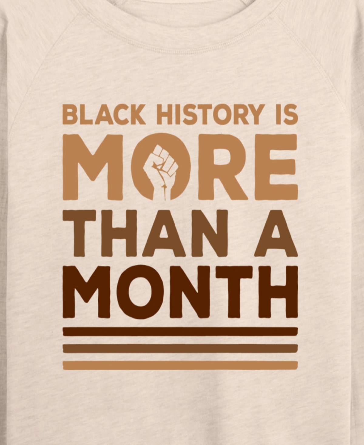 Hybrid Apparel Women's Instant Message Black History More Than Month French Terry Long Sleeve T-shirt