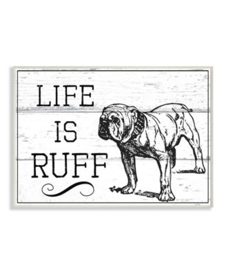 Life is Ruff Vintage-Inspired Bulldog Wall Plaque Art, 12.5" x 18.5"