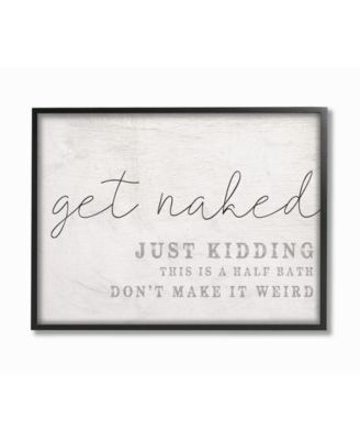 Get Naked This Is A Half Bath Wood Look Typography, 24" L x 30" H