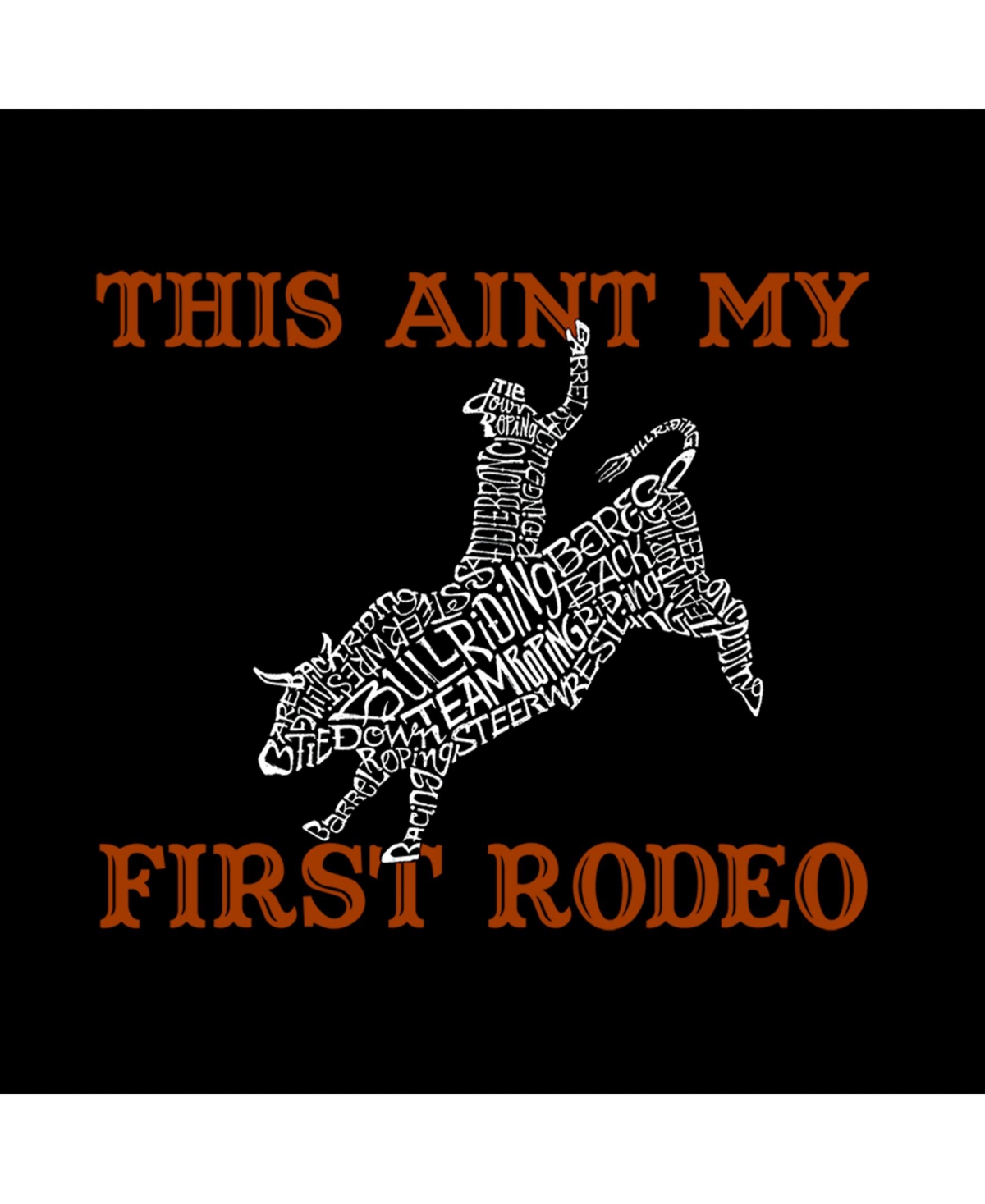 La Pop Art Men's Raglan Word Art T-shirt - This Aint My First Rodeo