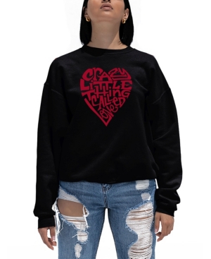 La Pop Art Women's Word Art Crazy Little Thing Called Love Crewneck Sweatshirt In Black