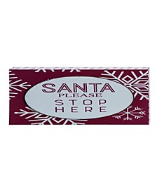 Bright Candy Stripe Santa Stop Here Sign