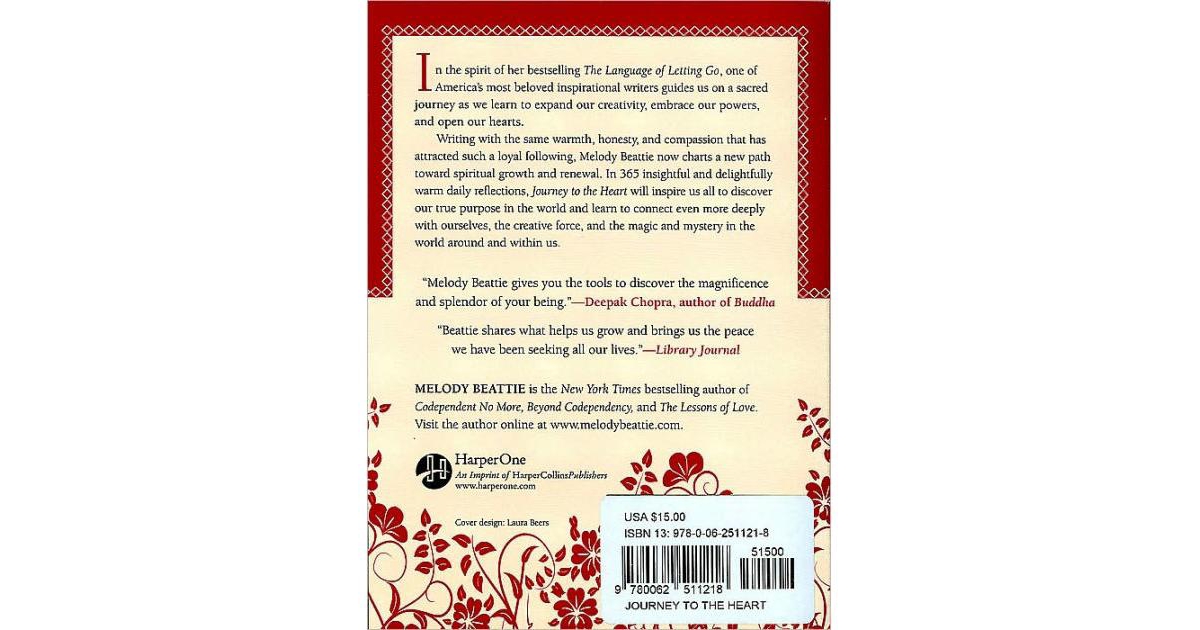 Journey to the Heart - Daily Meditations on the Path to Freeing Your Soul by Melody Beattie