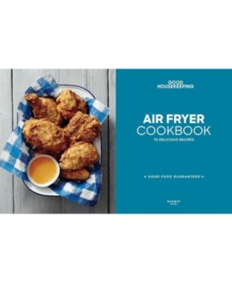 Good Housekeeping Air Fryer Cookbook - 70 Delicious Recipes by Susan Westmoreland