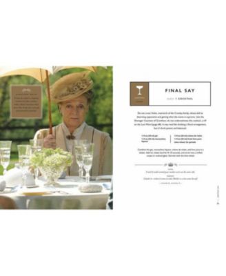 The Official Downton Abbey Cocktail Book - Appropriate Libations for All Occasions by Downton Abbey