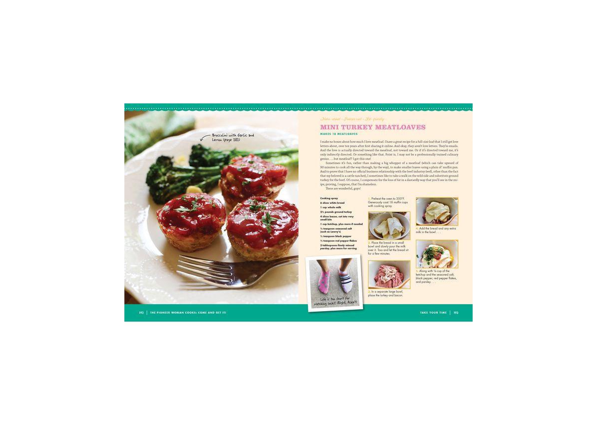 The Pioneer Woman Cooks - Come and Get It!: Simple, Scrumptious Recipes for Crazy Busy Lives by Ree Drummond