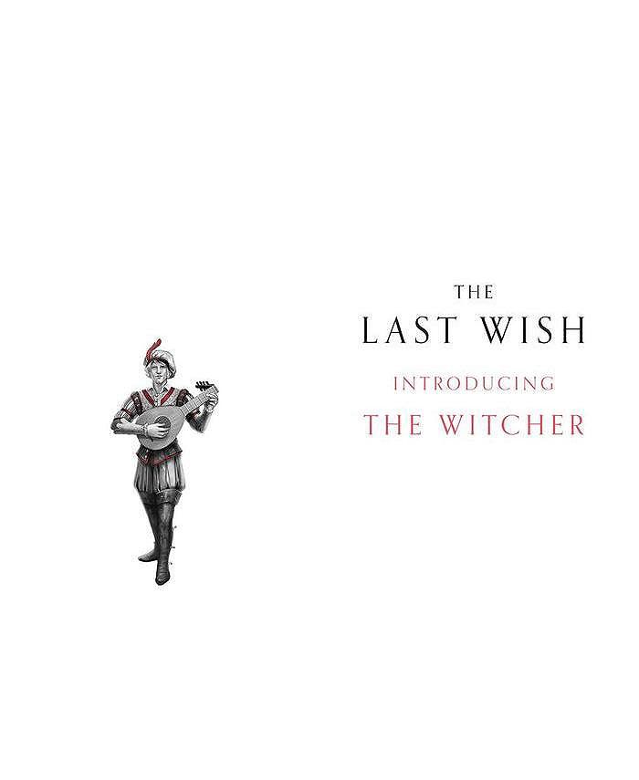 Barnes & Noble The Last Wish Introducing the Witcher (Illustrated Edition) by Andrzej Sapkowski