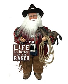 15" Life Is Better On The Ranch Claus