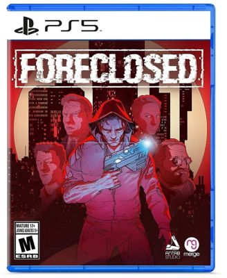 Foreclosed - PS5