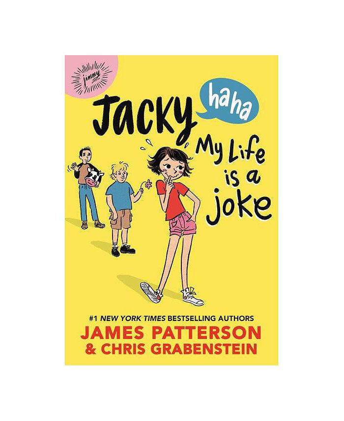 Barnes & Noble Jacky HaHa My Life Is a Joke by James Patterson Macy's