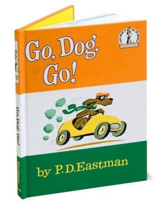 Go, Dog. Go! by P. D. Eastman