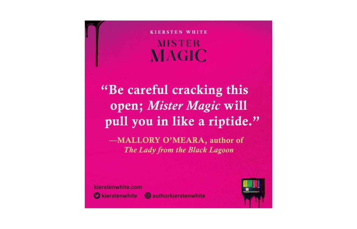 Mister Magic - A Novel by Kiersten White