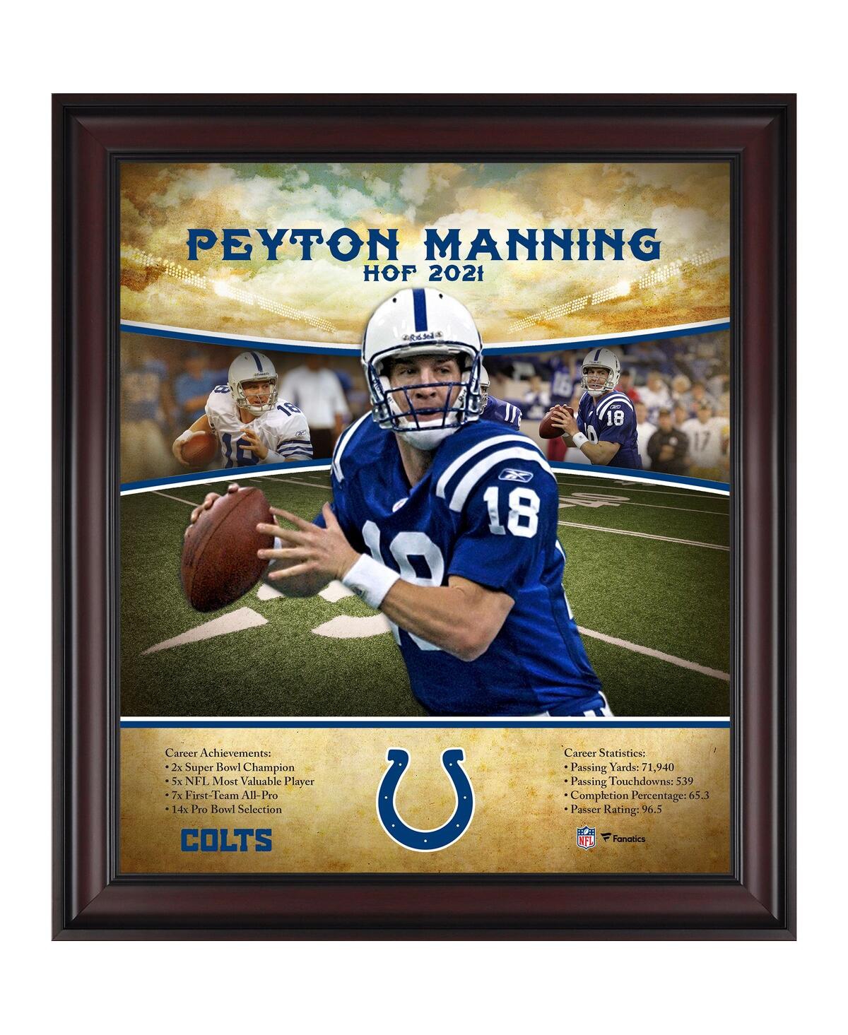 Fanatics Authentic Peyton Manning Indianapolis Colts Framed 15" X 17" Hall Of Fame Career Profile In Multi
