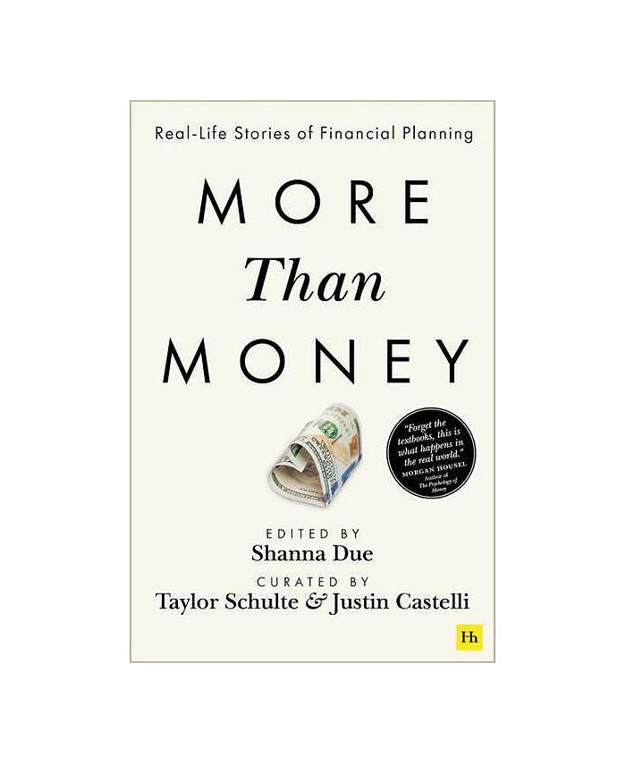 Barnes & Noble More Than Money Real Life Stories of Financial Planning by Justin Castelli Macy's