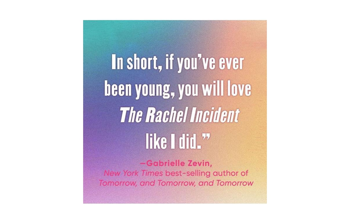 The Rachel Incident by Caroline O'Donoghue