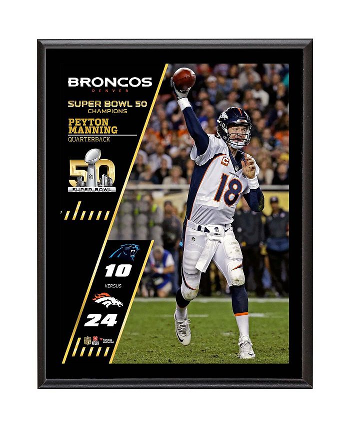 Peyton Manning Denver Broncos Super Bowl 50 Plaquy