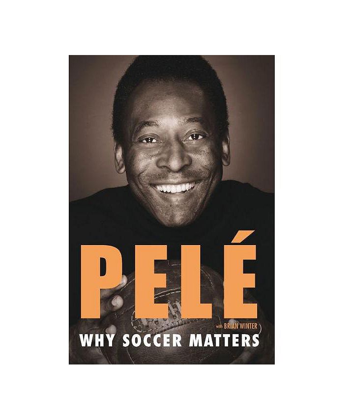 Barnes & Noble Why Soccer Matters by Pelé Macy's