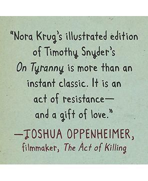 On Tyranny Graphic Edition- Twenty Lessons from the Twentieth Century by Timothy Snyder