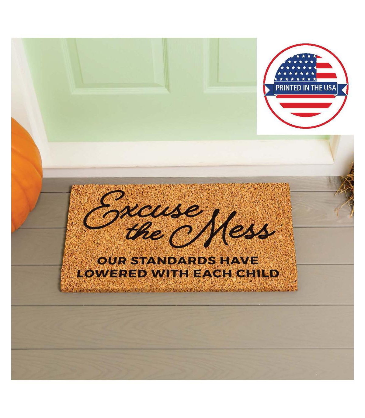 Evergreen 16 x 28 Inches Excuse the Mess Door Mat | Non-Slip Rubber Backing | Dirt catching Natural Coir | Indoor and Outdoor Home Decor
