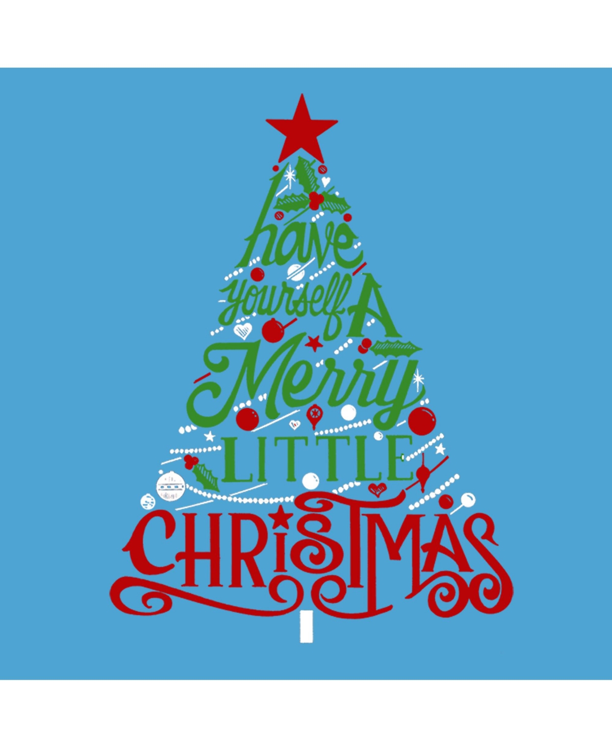 La Pop Art Girls Have Yourself a Merry Christmas Word Art T-Shirt