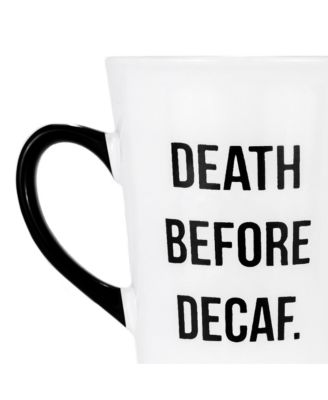 Death Before Decaf Coffee Mug