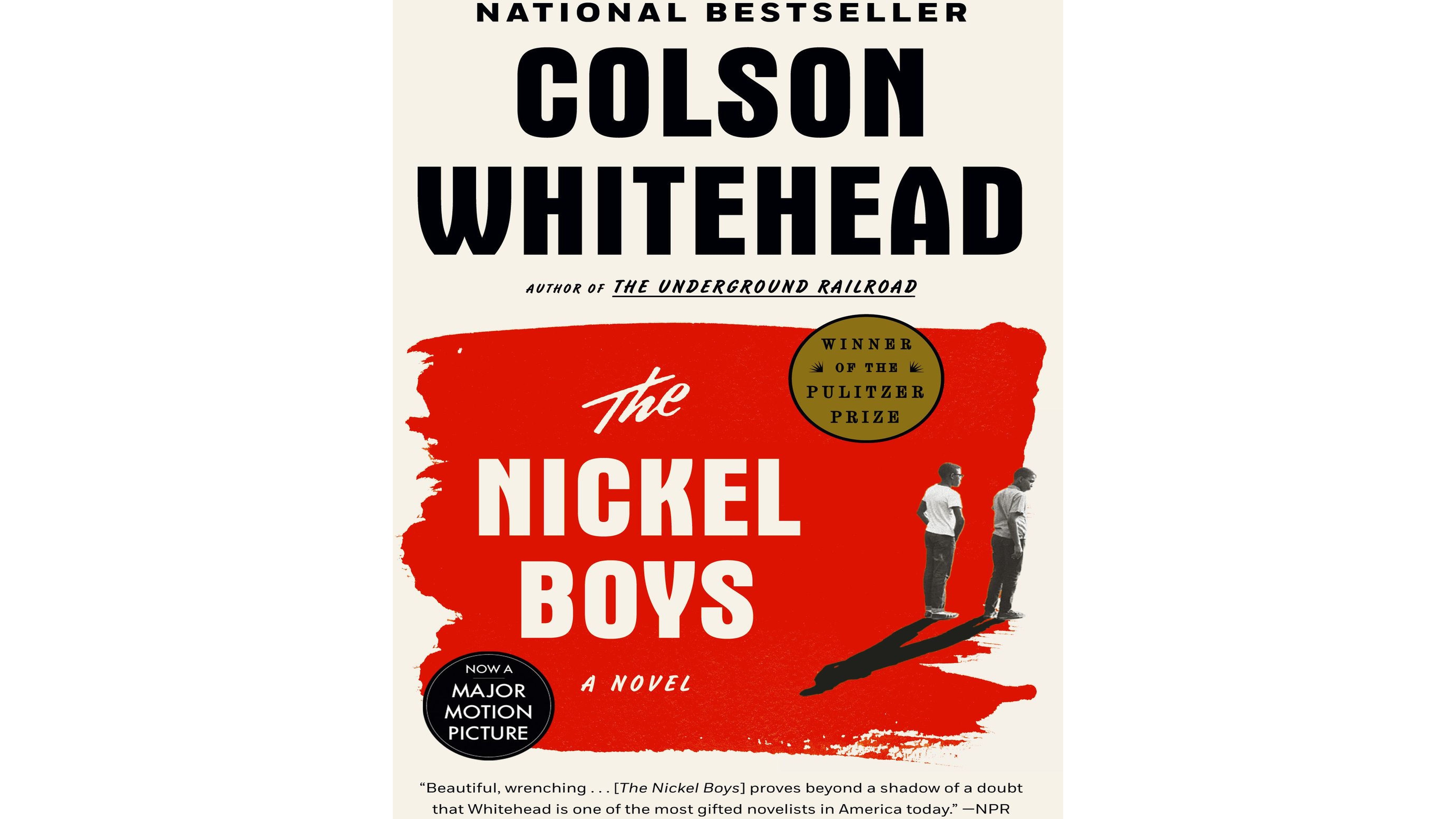 The Nickel Boys by Colson Whitehead