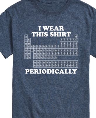 Men's I Wear This Shirt Periodically Short Sleeve T-Shirt