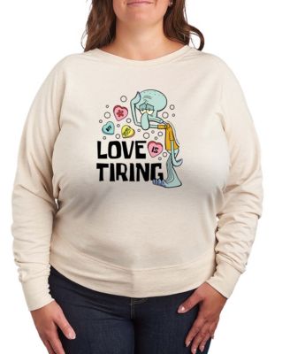 Women's Spongebob Squarepants Squidward Love Is Tiring Valentine French Terry Long sleeve T-shirt