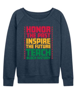 Women's Instant Message Honor The Past Black History French Terry Long-Sleeve T-Shirt