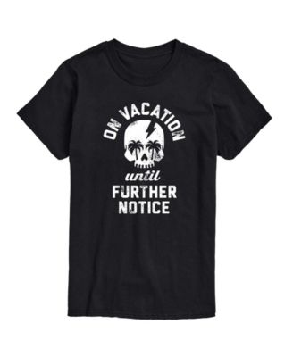 AIEWAVES Men's Instant Message Vacation Until Further Notice Graphic T-Shirt