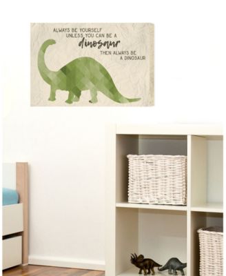 Always Be A Dinosaur Brachiosaurus Wall Art Collection