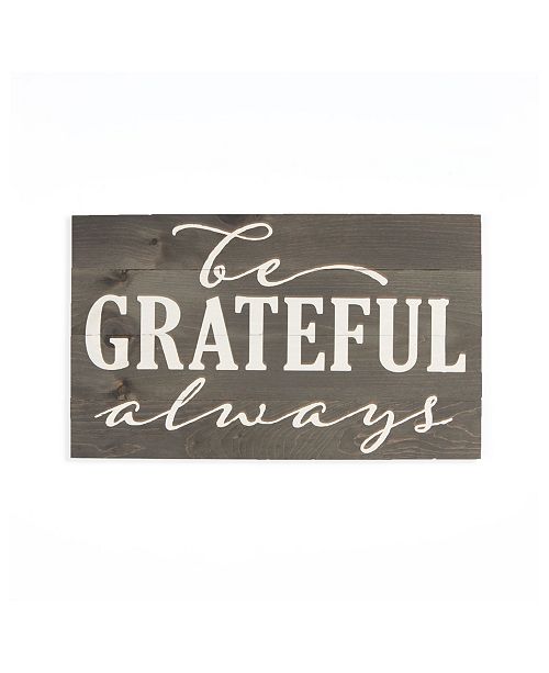 P Graham Dunn Be Grateful Always Wall Art & Reviews - All ...