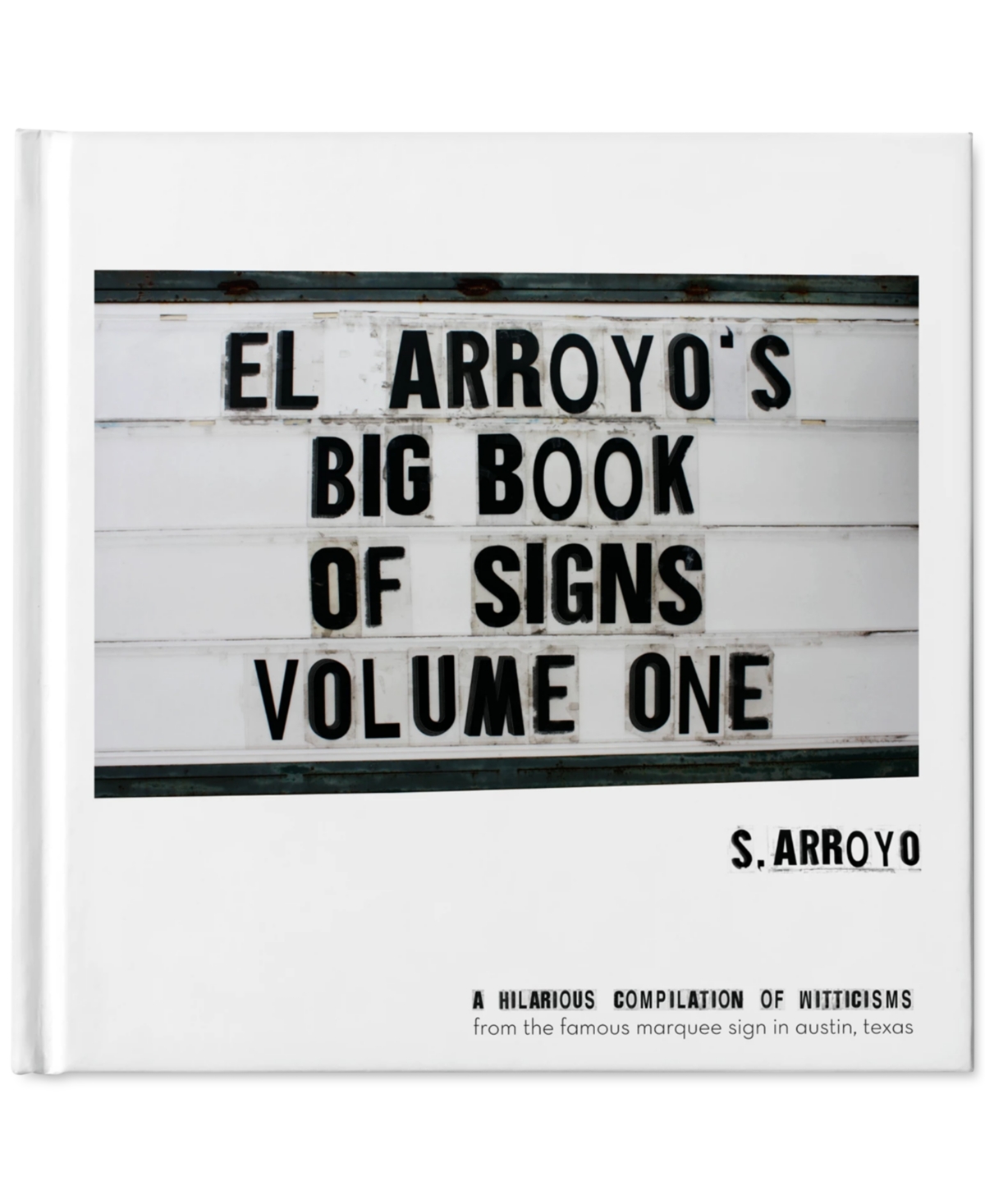ISBN 9780692979303 product image for El Arroyo Big Book of Signs Volume 1 | upcitemdb.com