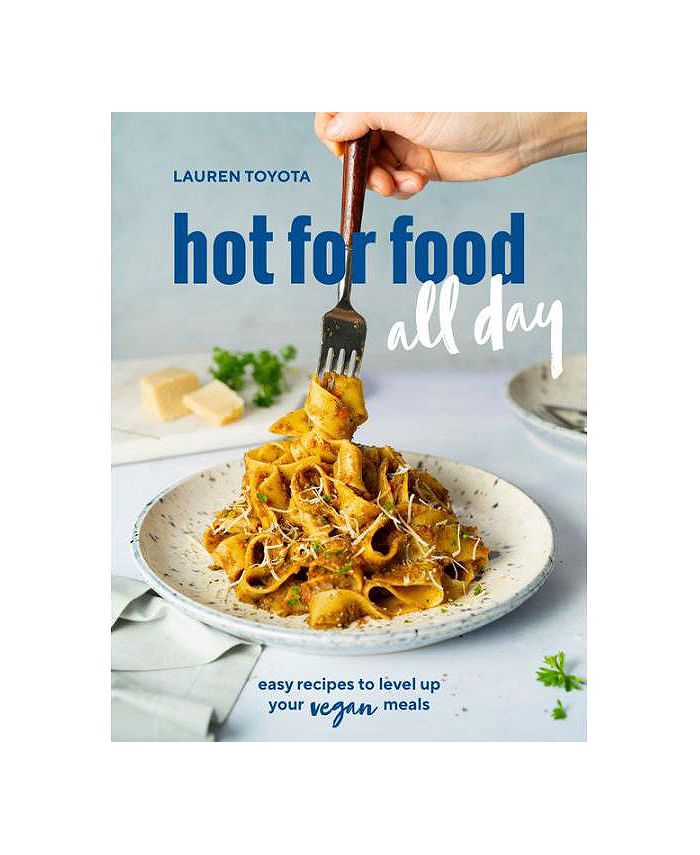 Barnes & Noble hot for food all day easy recipes to level up your